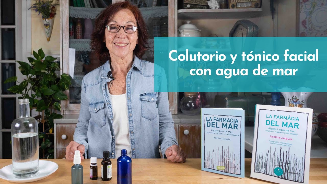 'TIPS' de 'LA FARMACIA DEL MAR' - C&oacute;mo preparar un COLUTORIO y un T&Oacute;NICO FACIAL con agua de mar.