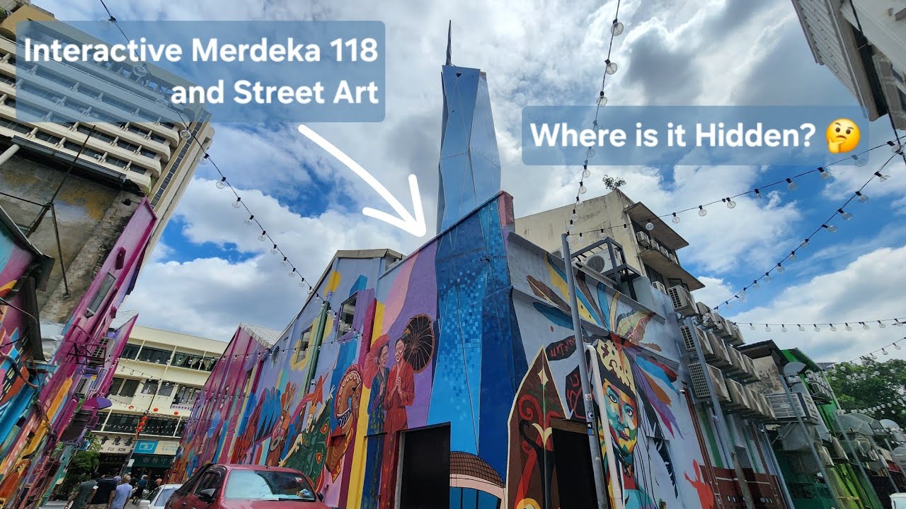 Kuala Lumpur Street Art Interactive PNB Merdeka 118 Wall Mural Back Alley Jalan Sultan Chinatown KL
