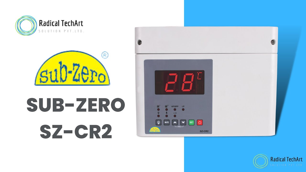 Sub Zero Sz-Cr2 Two Compressor Cold Room Controller  RadicalTechArt I RadicalTalks I RadicalTechMart