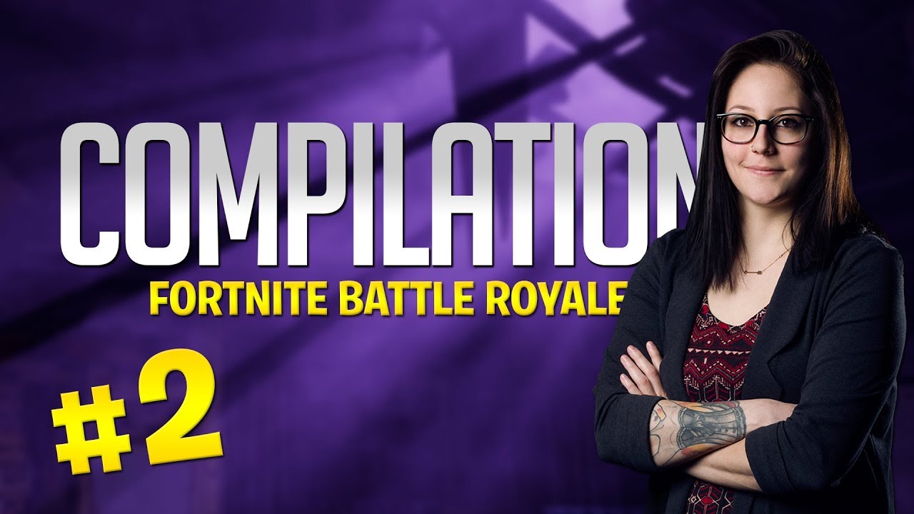 COMPILATION FORTNITE BATTLE ROYALE #2 : SNIPER