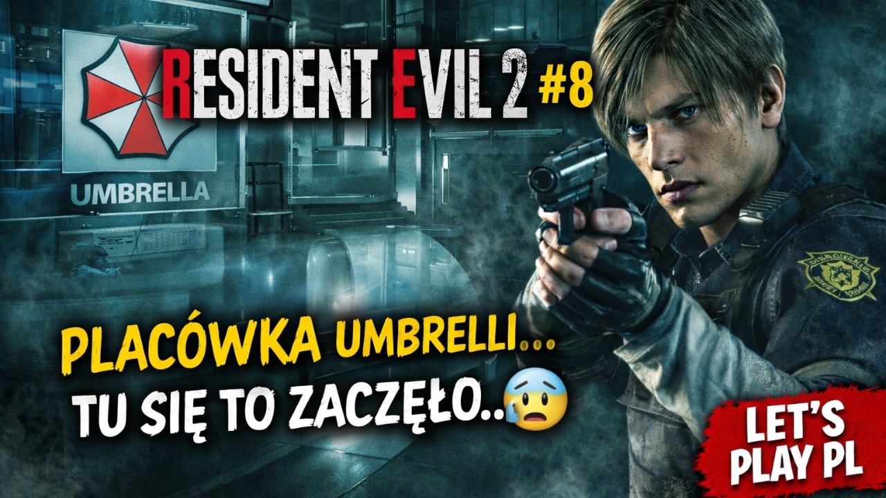 Resident Evil 2 #8 – Placówka Umbrelli… tu się to zaczęło 😰 | Let’s Play PL