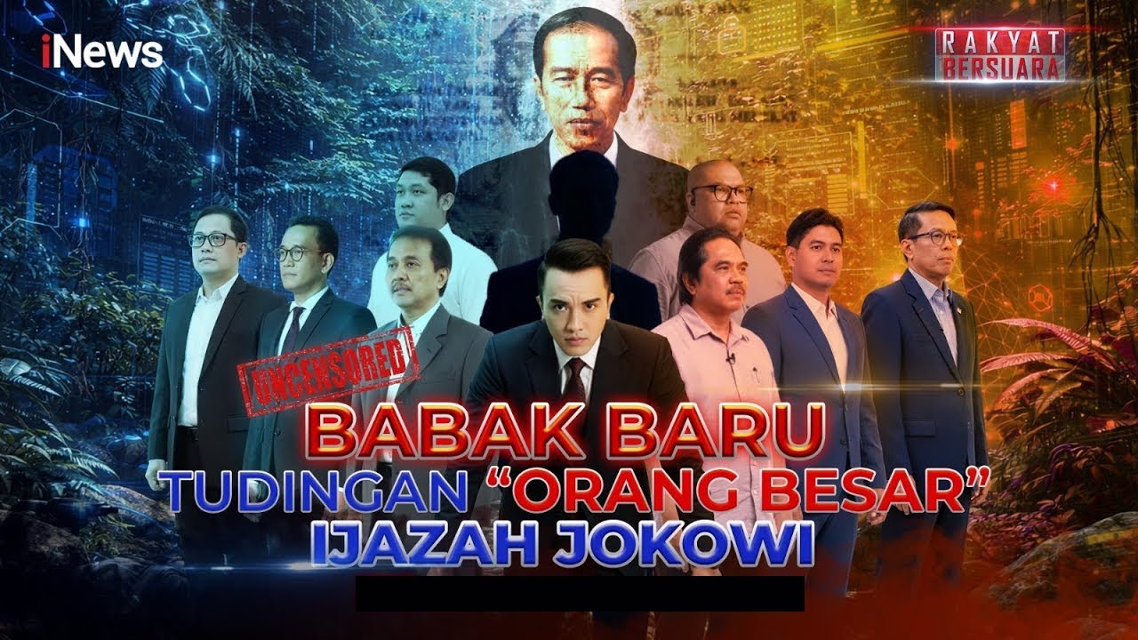 🔴BABAK BARU TUDINGAN "ORANG BESAR" IJAZAH JOKOWI | RAKYAT BERSUARA