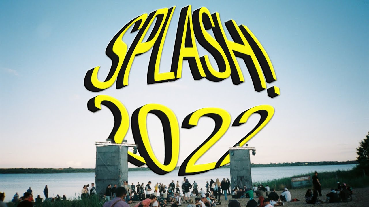 splash! 2022 Insta 360 Grad Recap I Unofficial Festival Aftermovie