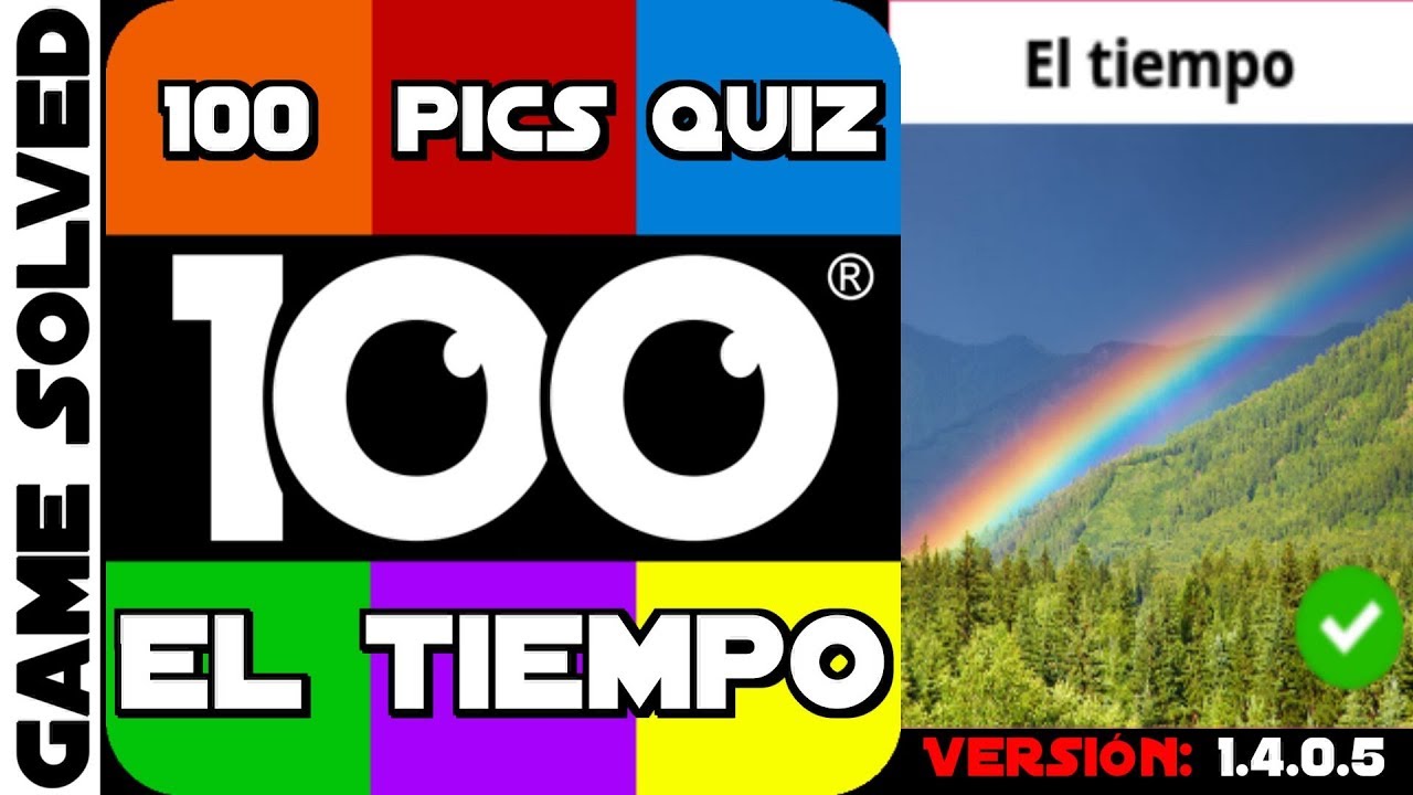 100 Pics Quiz | Paquete El Tiempo [Completo en Español]