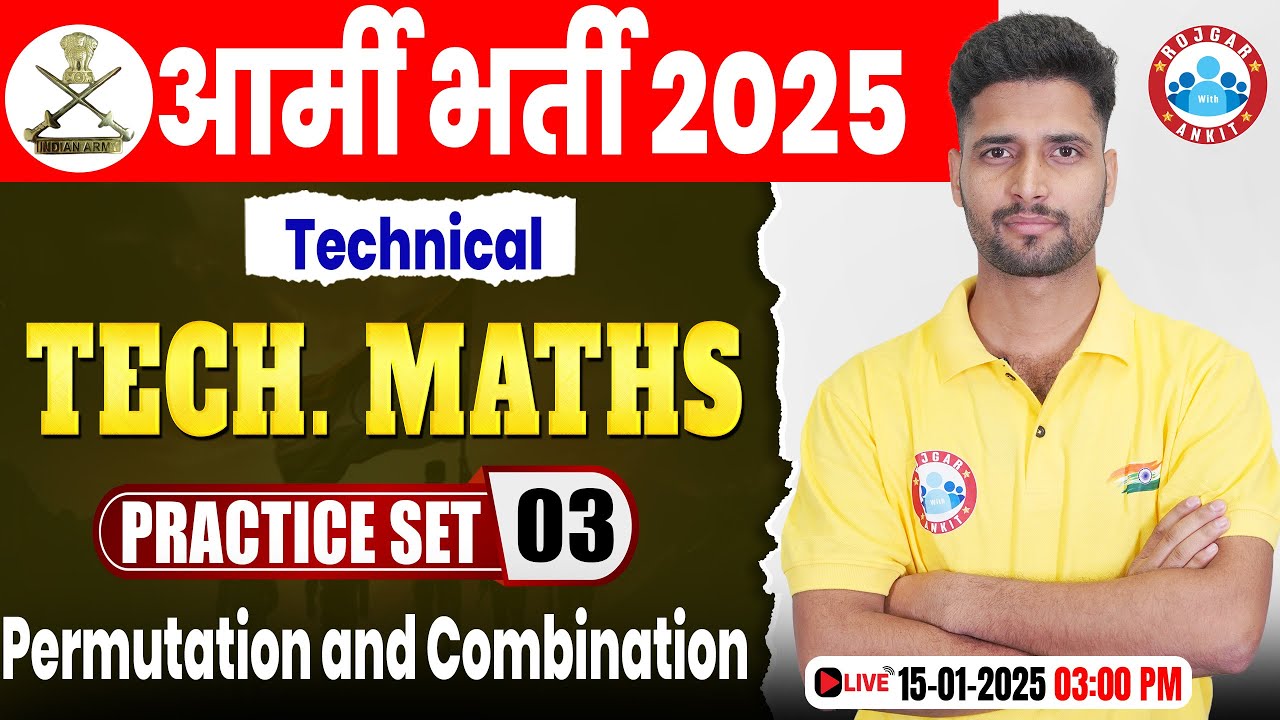 Army Practice Set 2025 | Permutation & Combination| Technical Maths for Army Technical By Vishal Sir
