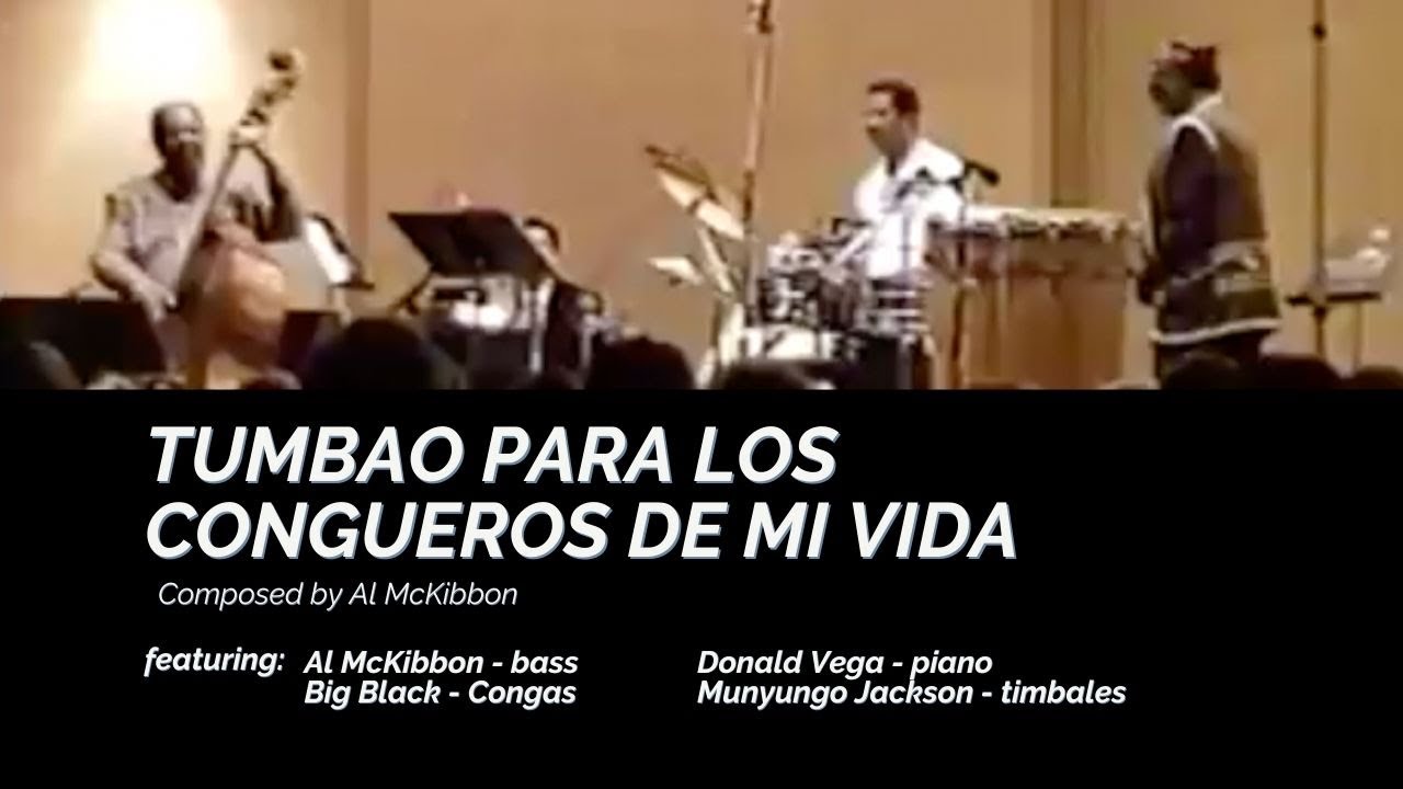 Donald Vega performs with Al McKibbon, Big Black and Munyungo Jackson.