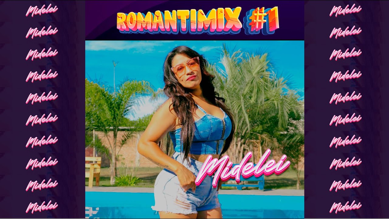 Mídelei- Romantimix #1