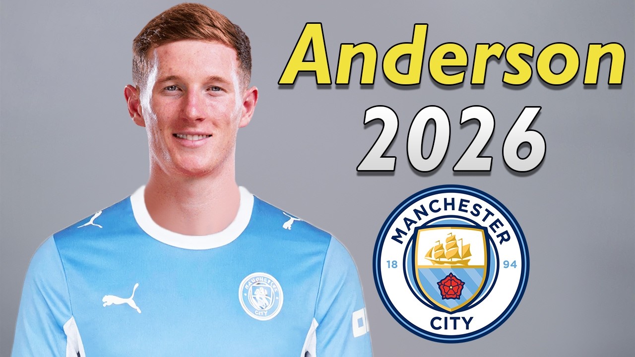 Here's Why Manchester City Want Elliot Anderson 2026 🔵🏴󠁧󠁢󠁥󠁮󠁧󠁿