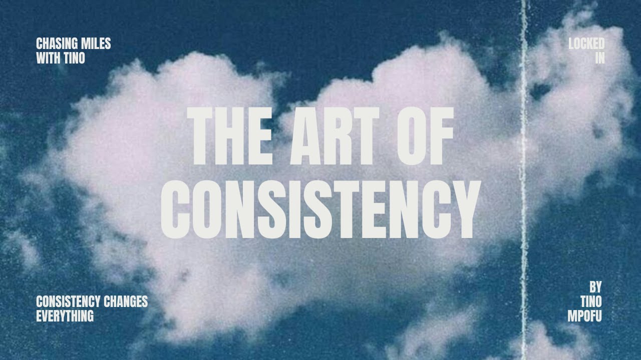 The Art of Consistency | A Short Film