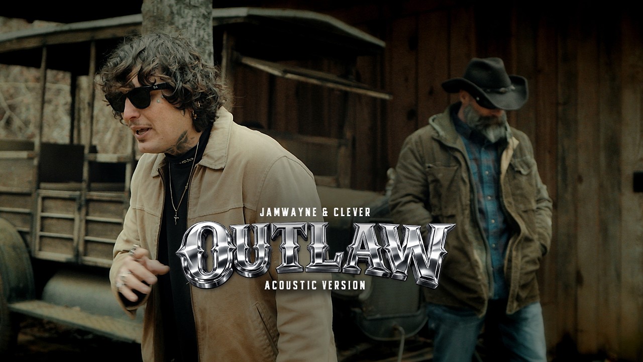 JamWayne & Clever - Outlaw (Acoustic) (Official Video)