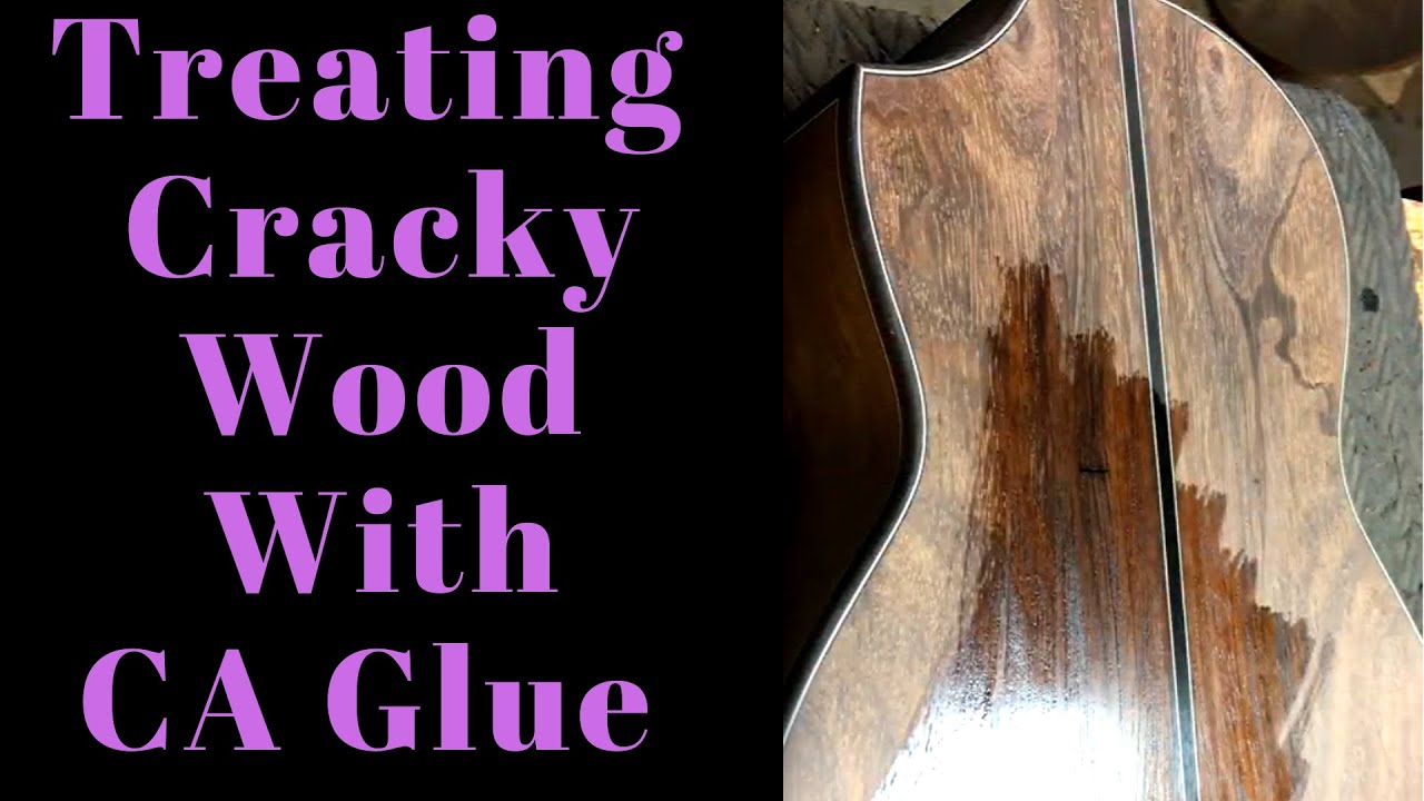 Treating Cracky Wood with CA Glue  Beau Hannam Guitars and Ukuleles
