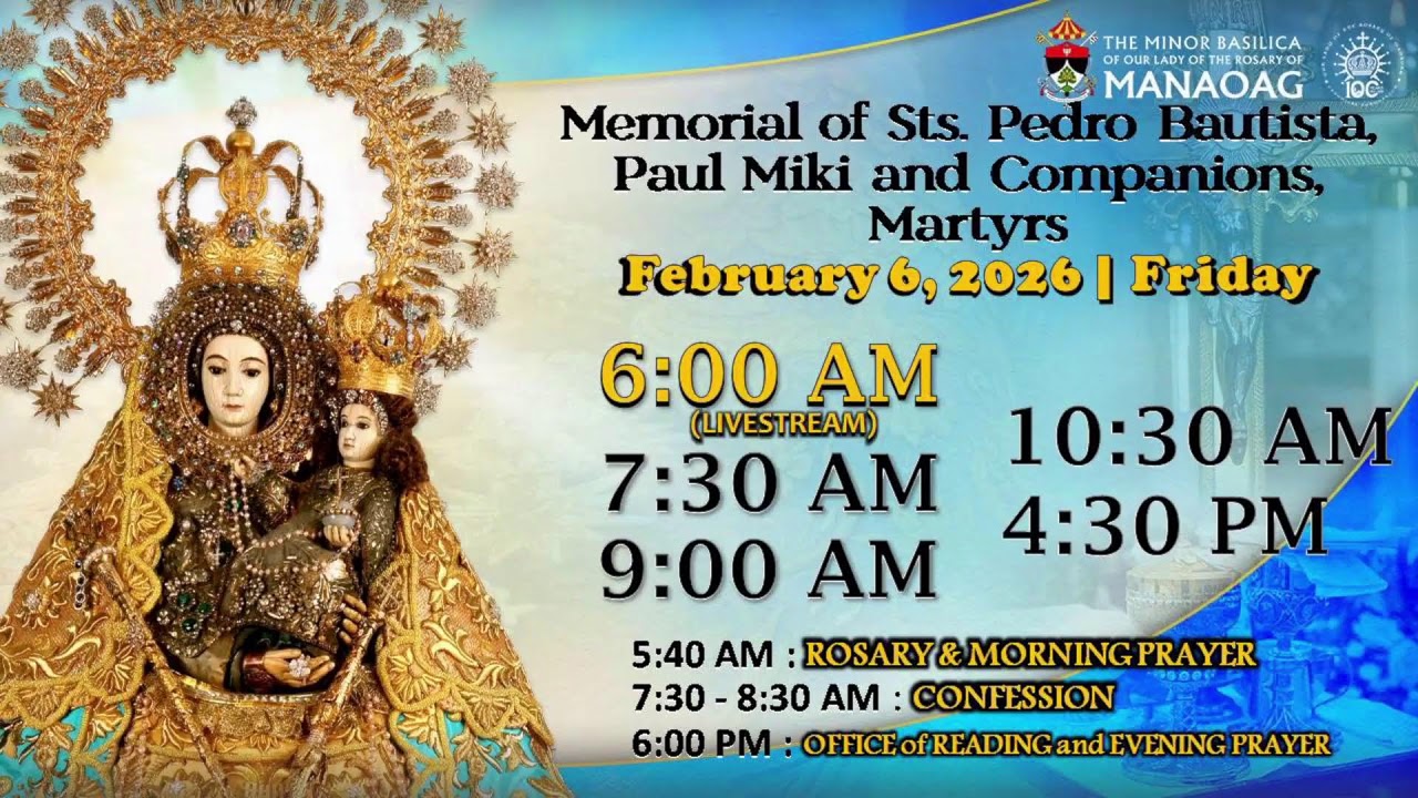 MANAOAG MASS:  Memorial of Saint Paul Miki and Companions, Martyrs  - February 6, 2026 | 5:40 a.m.