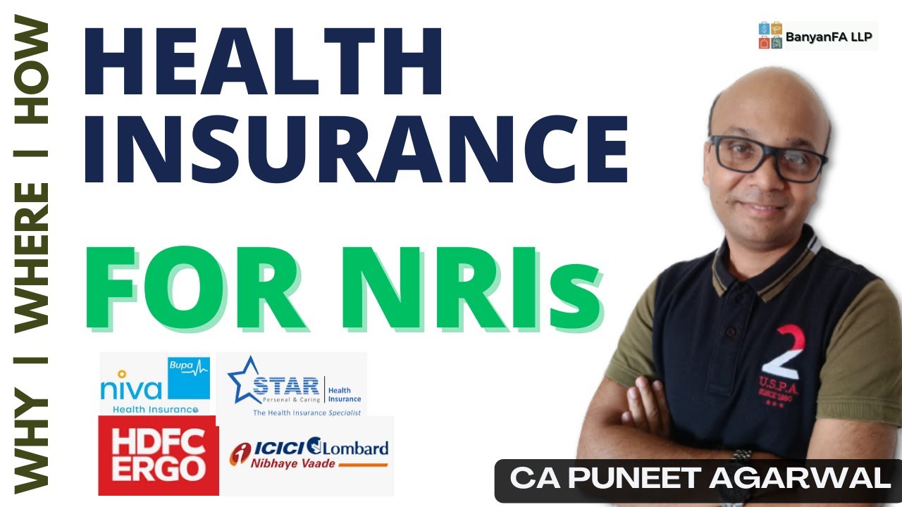NRI Health Insurance in India ! Should NRIs Buy Health Insurance in India ?