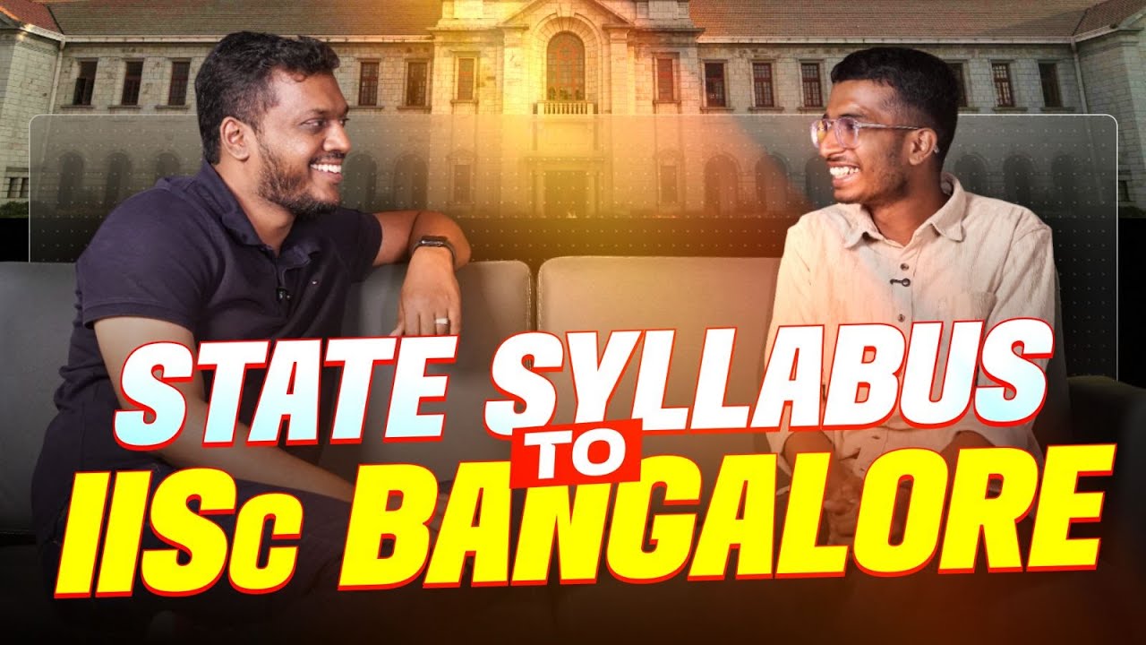 State Syllabus-ൽ നിന്ന്  IISc Bangalore ലേക്ക് | Eduport JEE