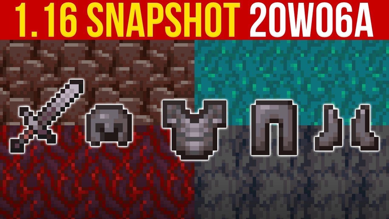 Minecraft 1.16 Snapshot 20w06a Nether Biomes, Netherite (крепче алмаза!)