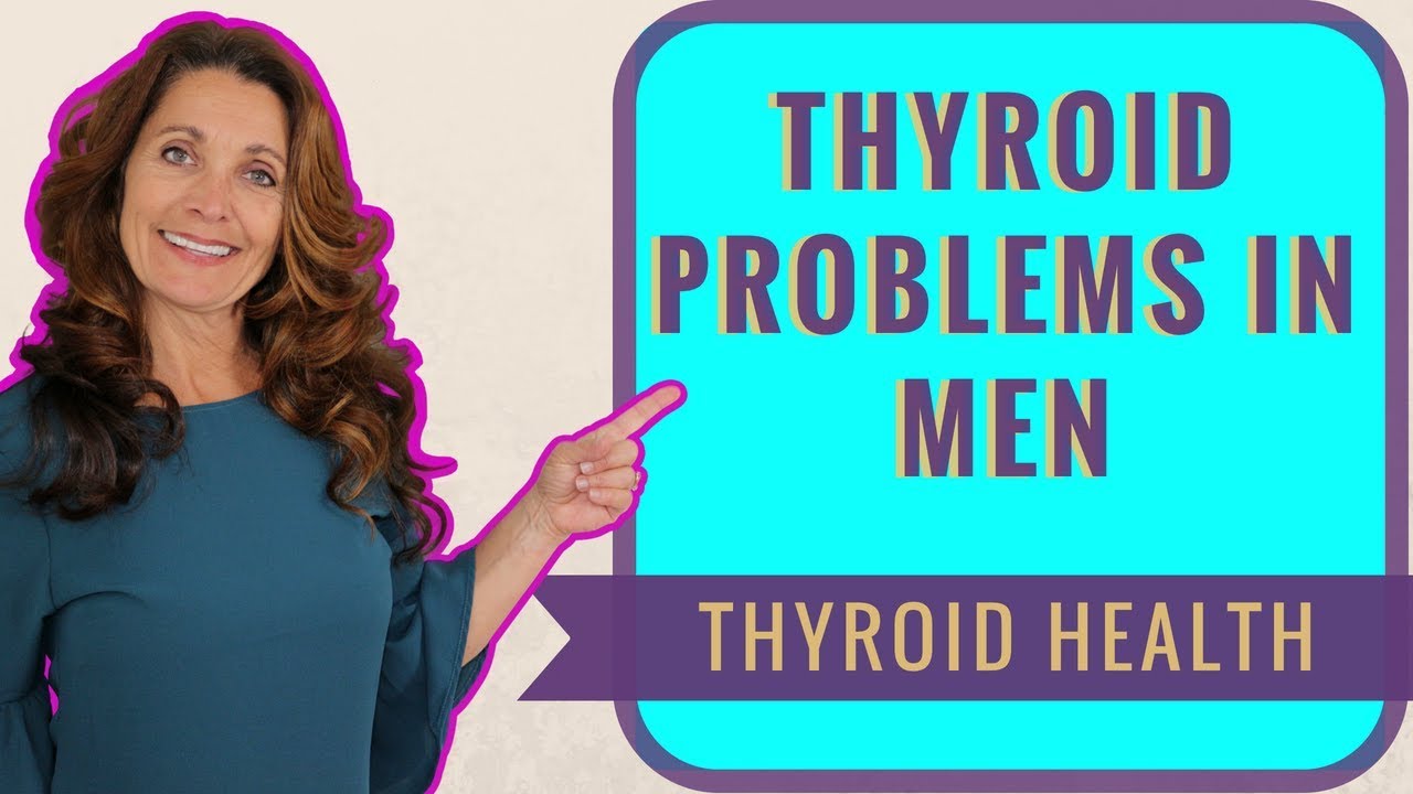 Thyroid and Testosterone | 3 Tips to Understanding Thyroid Function in Men
