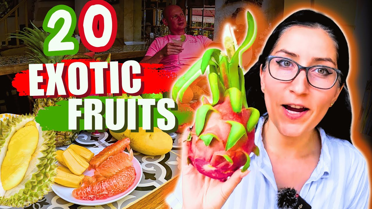 How I Ate 20 Exotic Asian Fruits