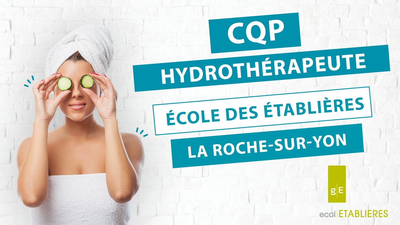 CQP Hydrothérapeute avec les Etablières