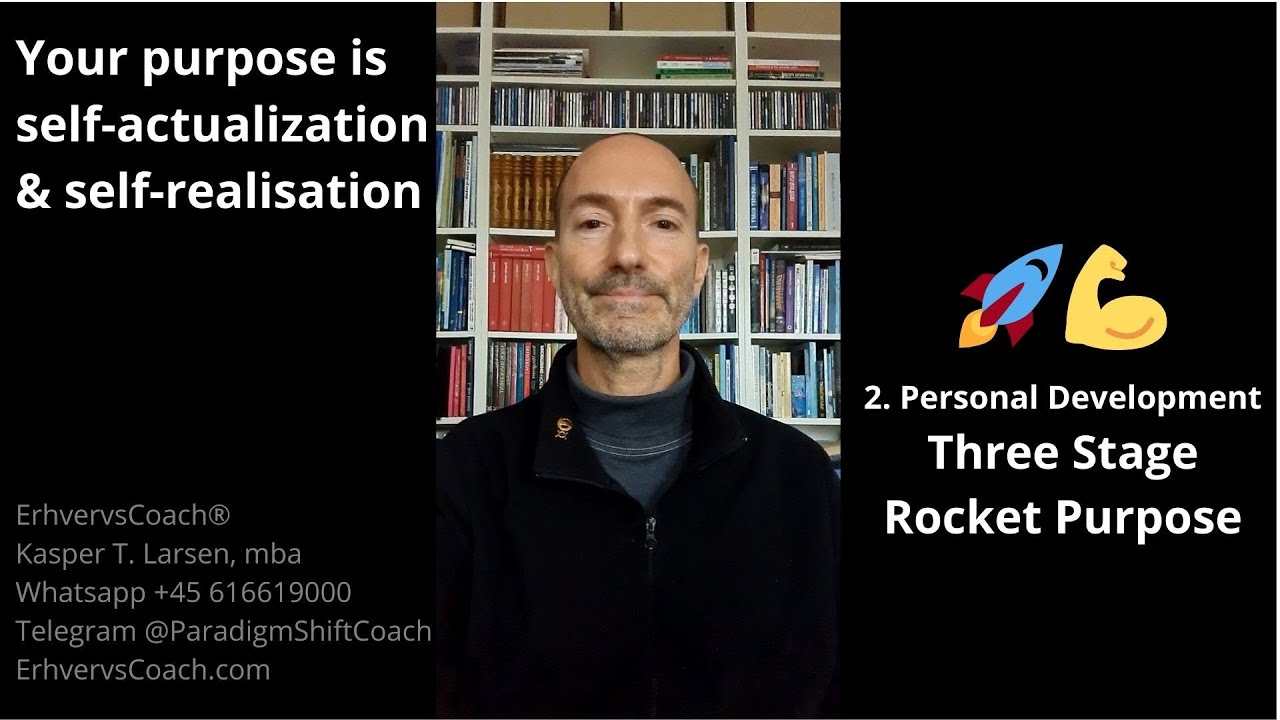 How to find your ⭐ purpose through personal 💪 development? Self-actualization, Self-realization.