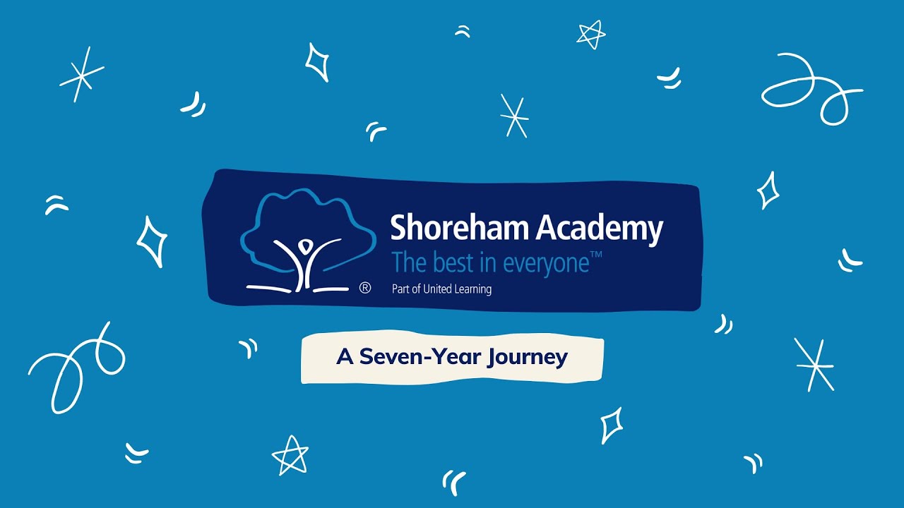 Shoreham Academy - A Seven Year Journey - 2021