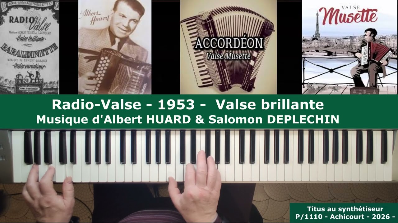 Radio-Valse - 1953 - Valse brillante Musique d'Albert HUARD & Salomon DEPLECHIN