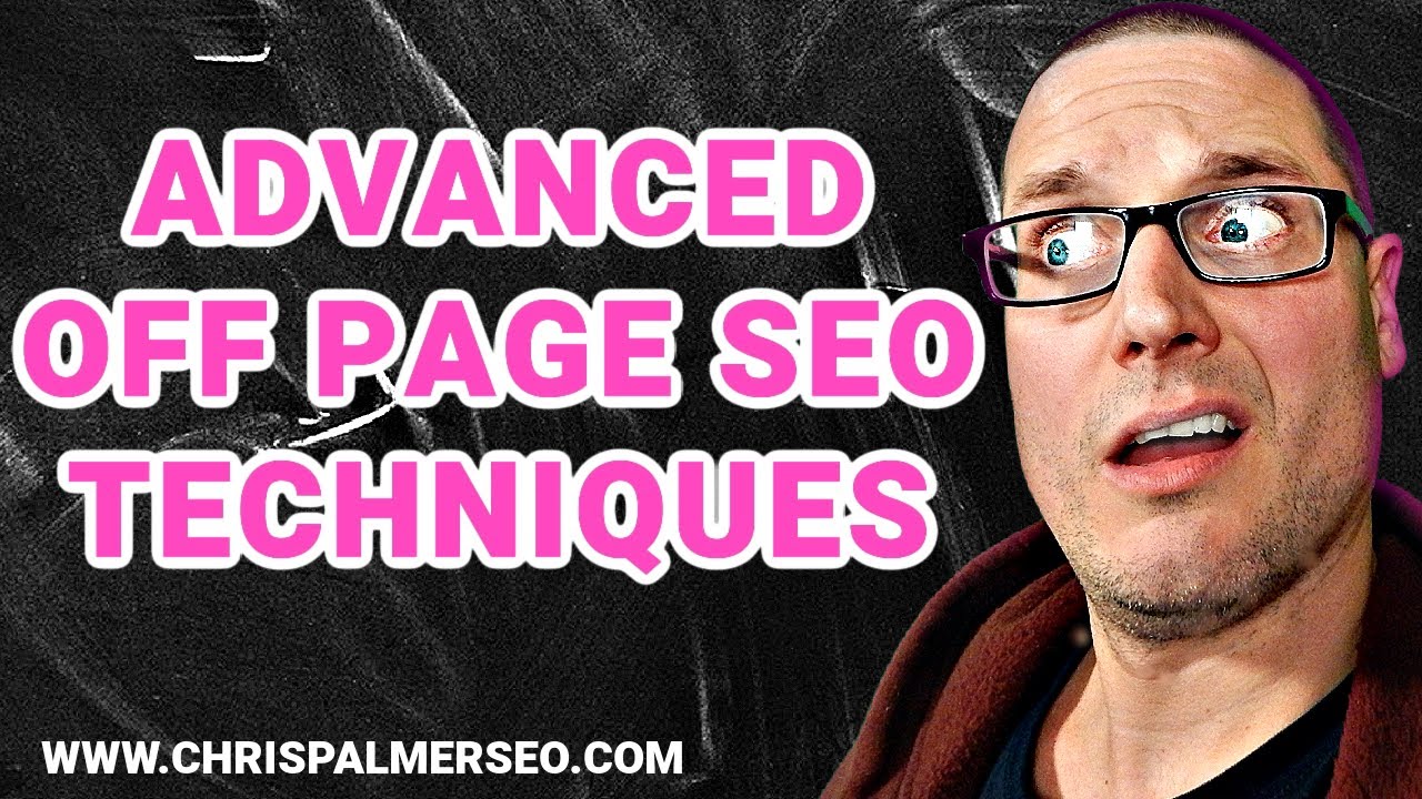 Advanced Off-Page SEO Techniques 2022
