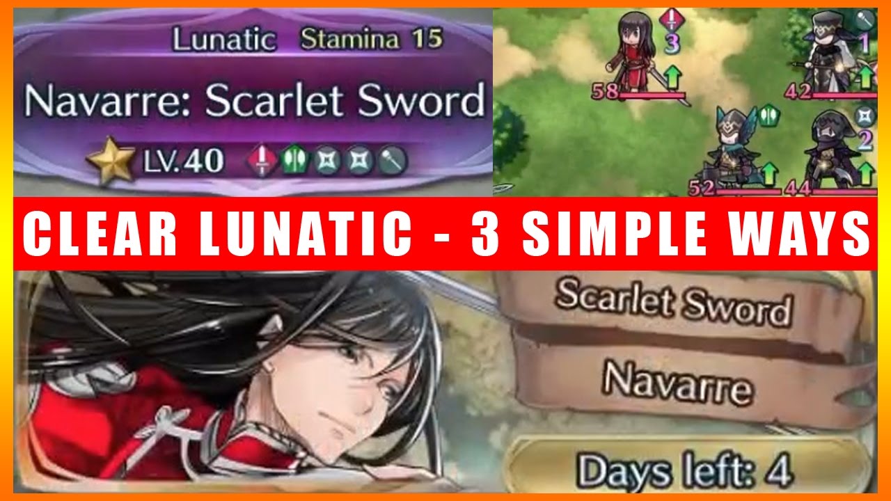 3 Simple Ways To Clear Scarlet Sword Navarre Lunatic Mode (Fire Emblem Heroes)
