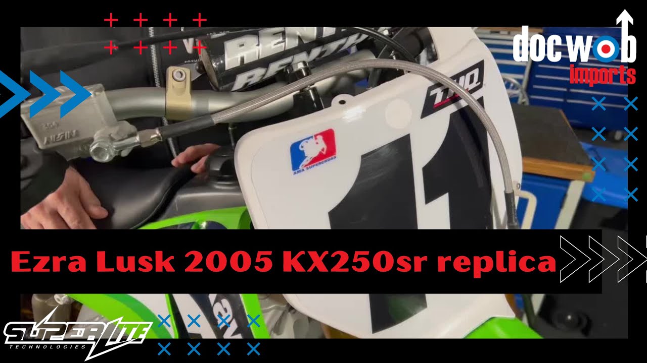 Ezra Lusk 2005 KX250sr replica