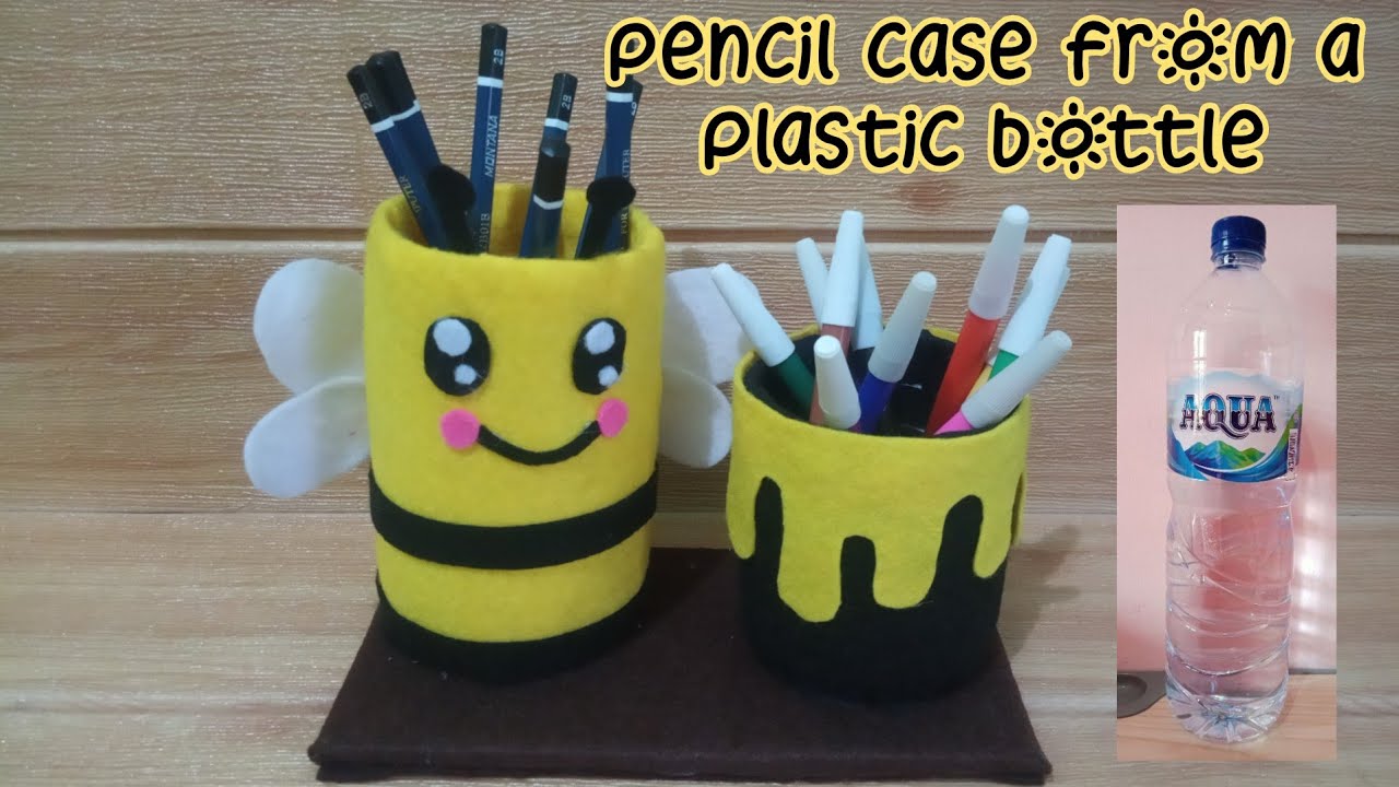 Cara Membuat Tempat Pensil dari Botol  Plastik || Mengolah Sampah Plastik dari Botol Bekas