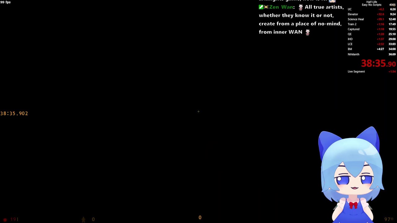 half-life speedruns and arknights!