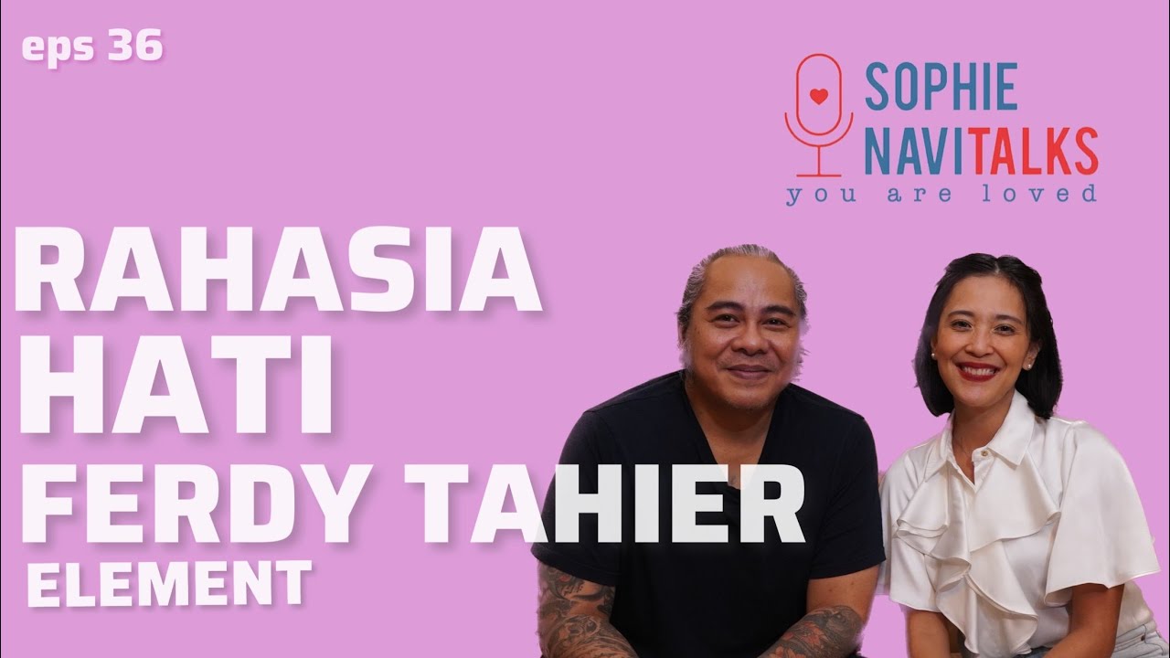 “GUA DIBAWA KE PSIKOLOG” FERDI TAHIER ELEMENT - SOPHIE NAVITALKS