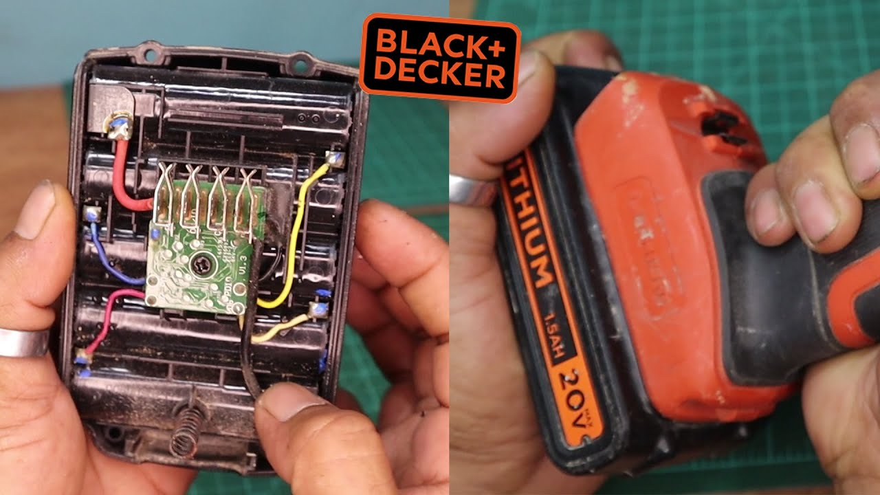 black & decker 20V Max Lithium Battery Repair