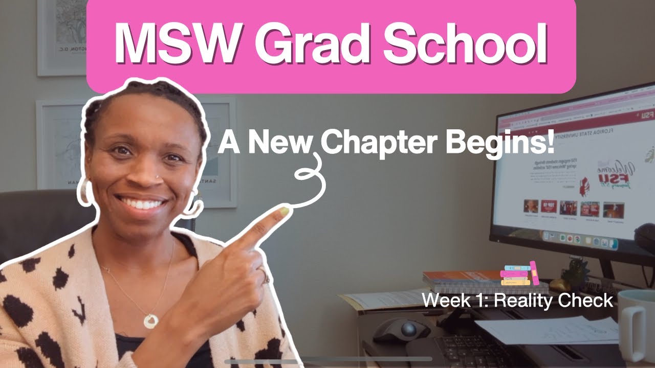 MSW Grad School at 40+ | Week 1 Recap | FSU Online Program