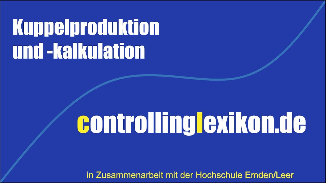 Kuppelproduktion und -kalkulation