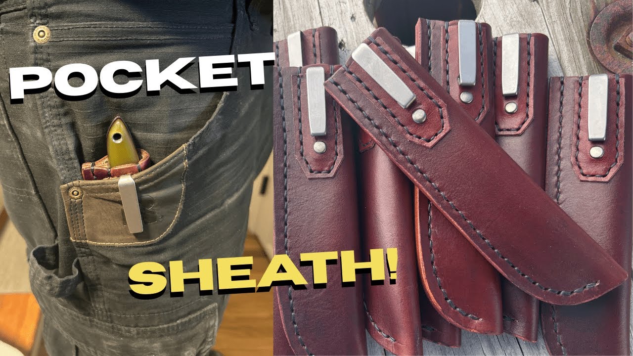 Making Leather Pocket Sheaths