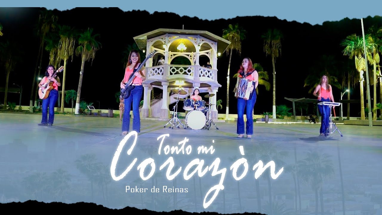 Tonto Mi Corazón - Poker de Reinas 2022 / Video Oficial