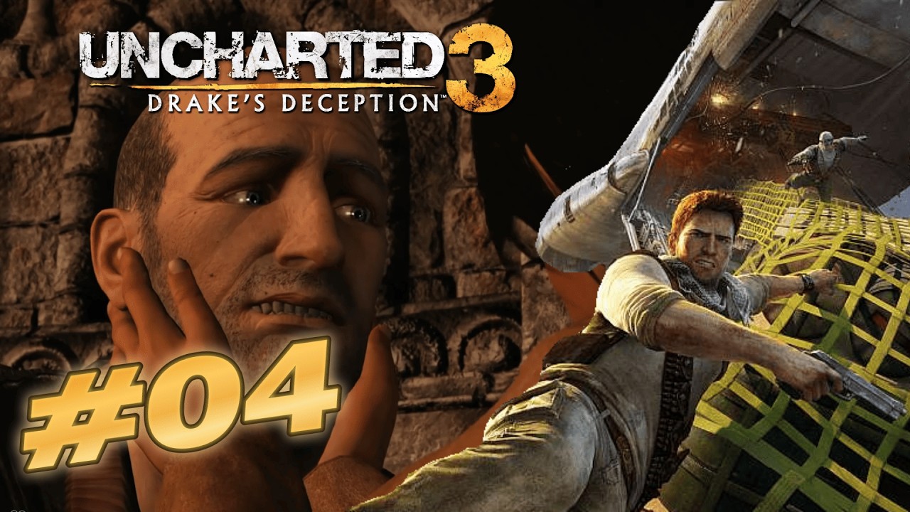 Uncharted 3 Remastered PS4 Episode 4 FR - La citadelle de la mort !