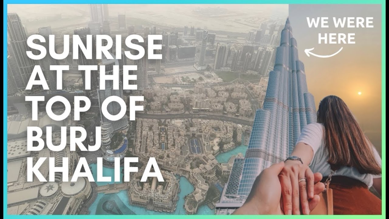 SUNRISE AT THE TALLEST BUILDING IN THE WORLD! | SUNRISE+MORNING TREAT BURJ KHALIFA DUBAI