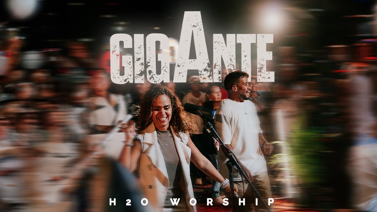 GIGANTE - H2o Worship -  @DionnyBaezChannel (Vídeo Oficial)