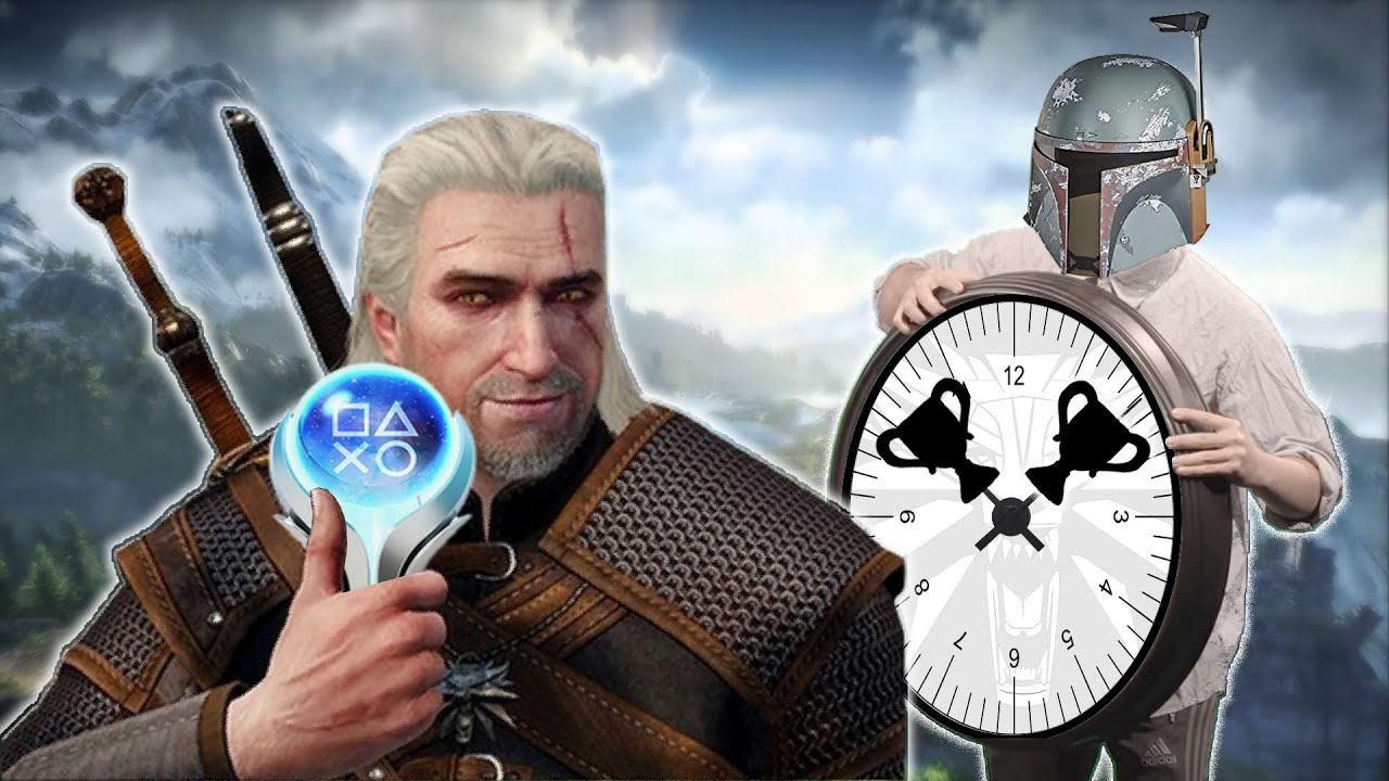 T'as pas 10 min ? THE WITCHER 3 et son PLATINE