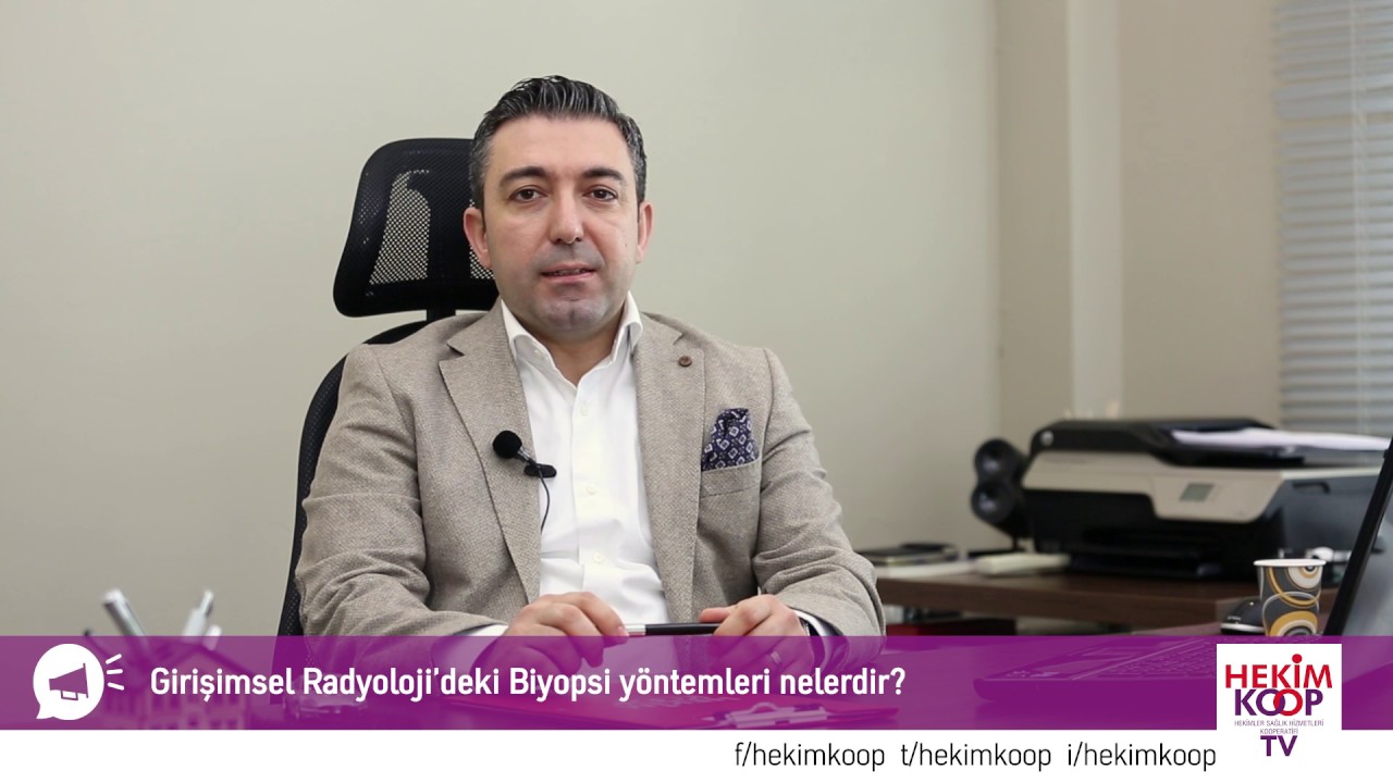 Biyopsi Nedir, Girişimsel Radyoloji Yöntemleri Nelerdir?