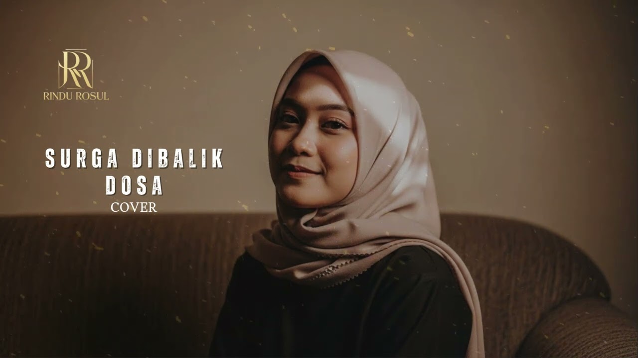 SURGA DI BALIK DOSA | Qasidah Tentang Dosa & Ampunan