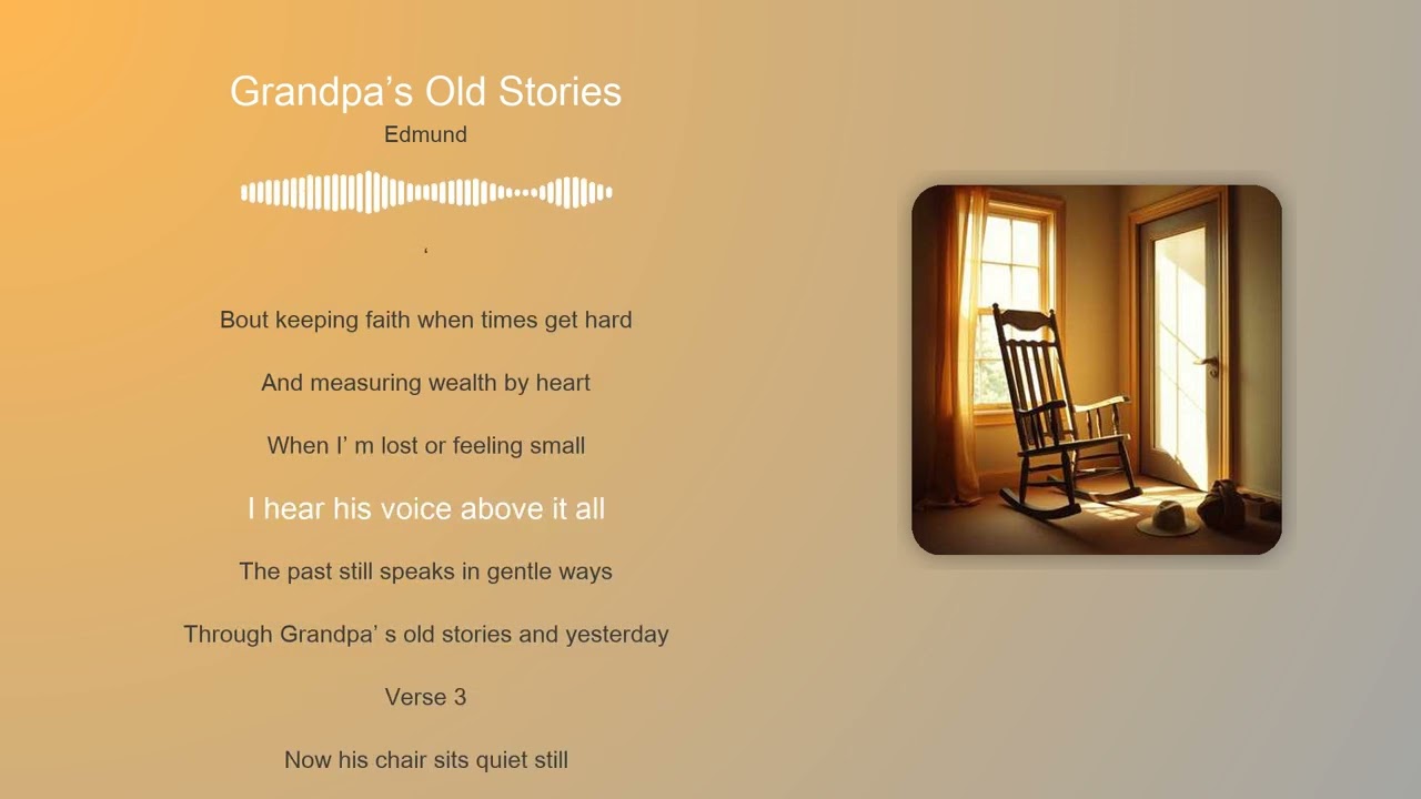 Grandpa’s Old Stories