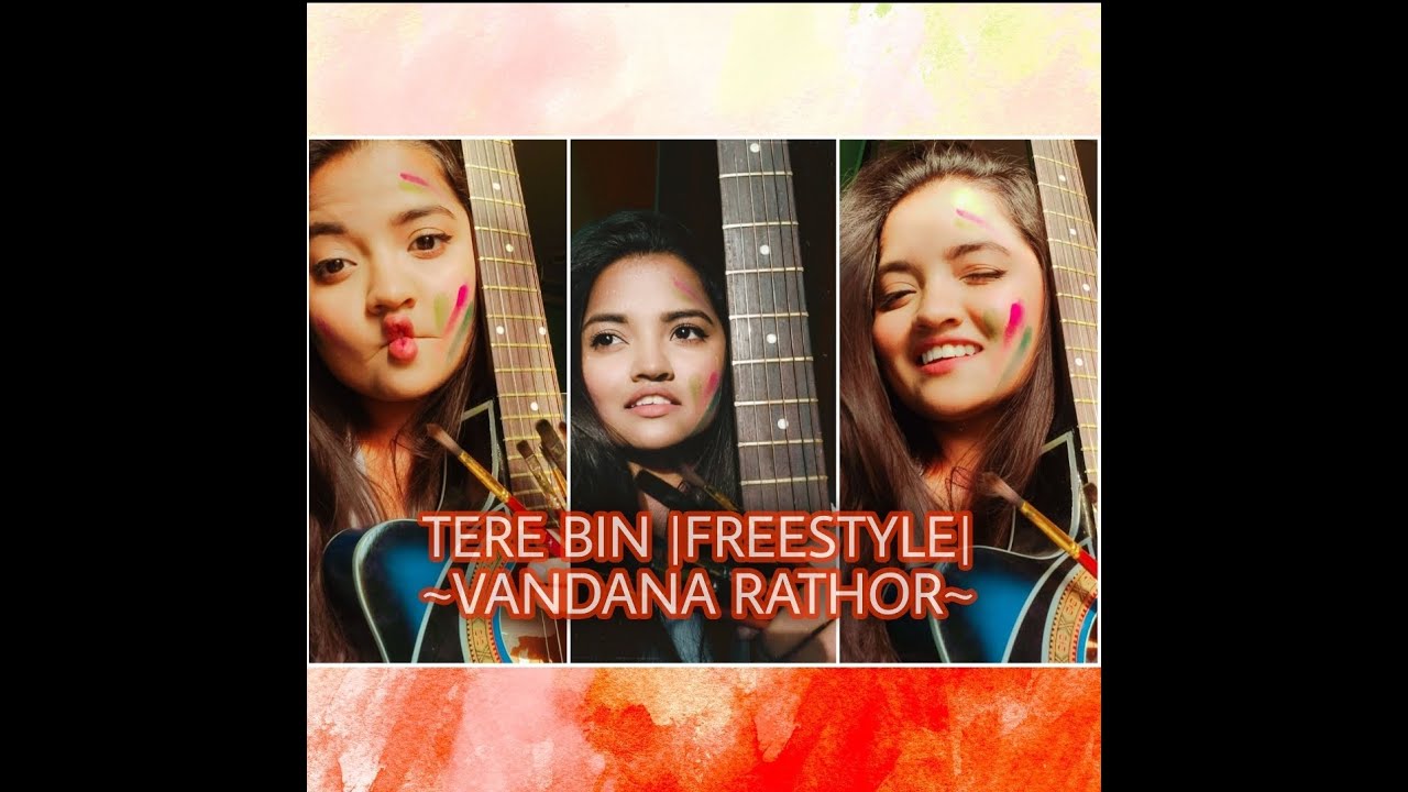 Tere bin by Rabbi Shergil  | Freestyle Cover | by Vandana Rathor