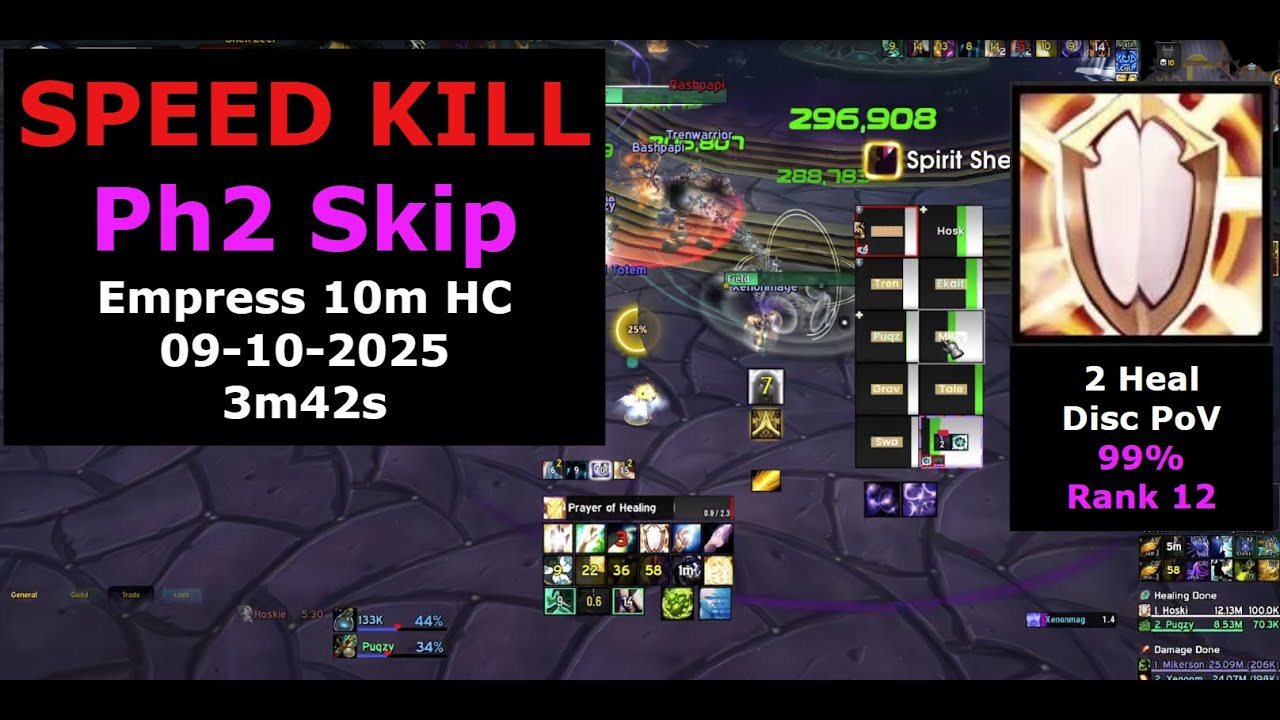 Empress Speed Kill Ph2 SKIP | 10m HC Disc Priest PoV | Heart of Fear (HoF)