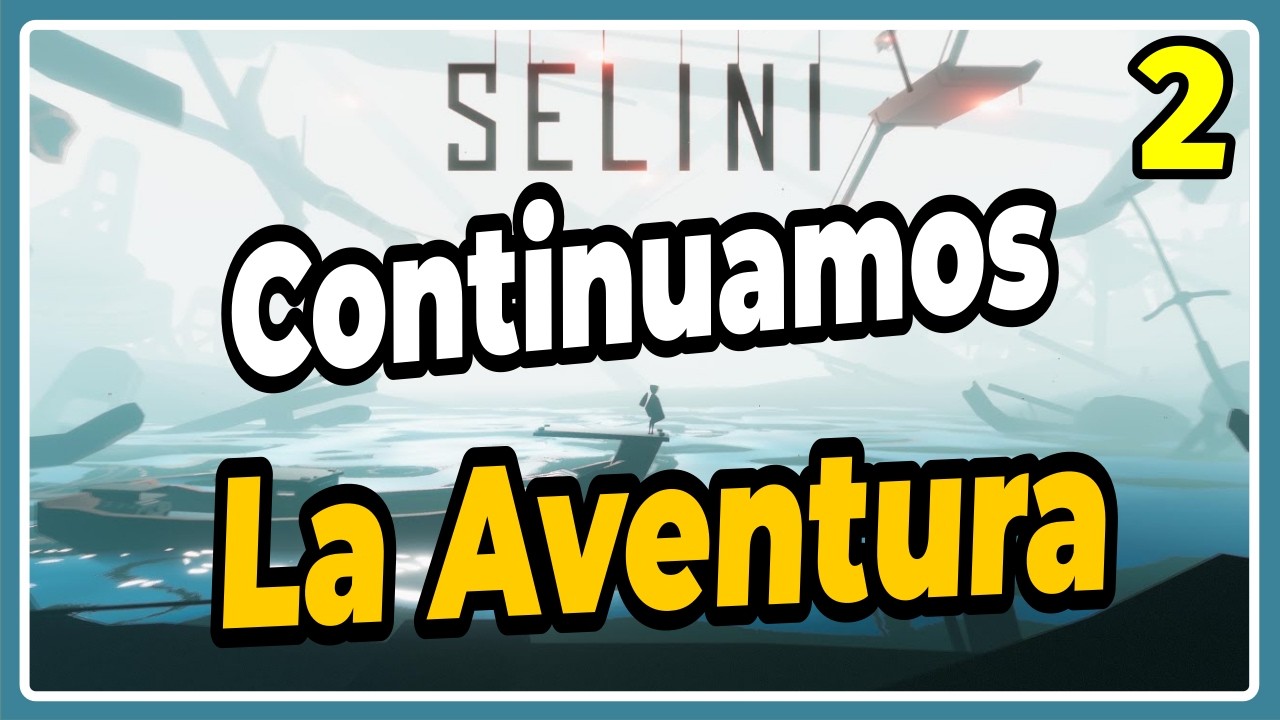 SELINI | Gameplay Español | Capítulo 2: El TANQUE SIN VIDA... sufriendo en RebellionPlays