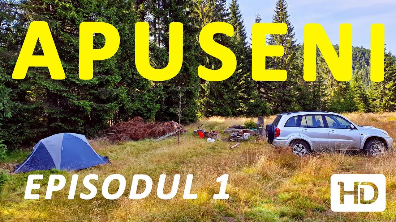 CU CORTUL IN PADIS. Organizarea zonei de campare. Pregatire trasee - Ep. 1 - Parcul Natural Apuseni