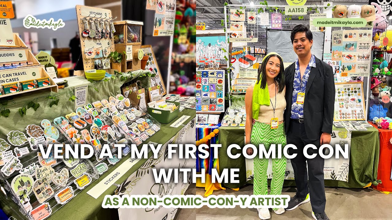 Vend with me at a Comic Con (as a non-comic-con-y artist) ♡ MadeItMikayla