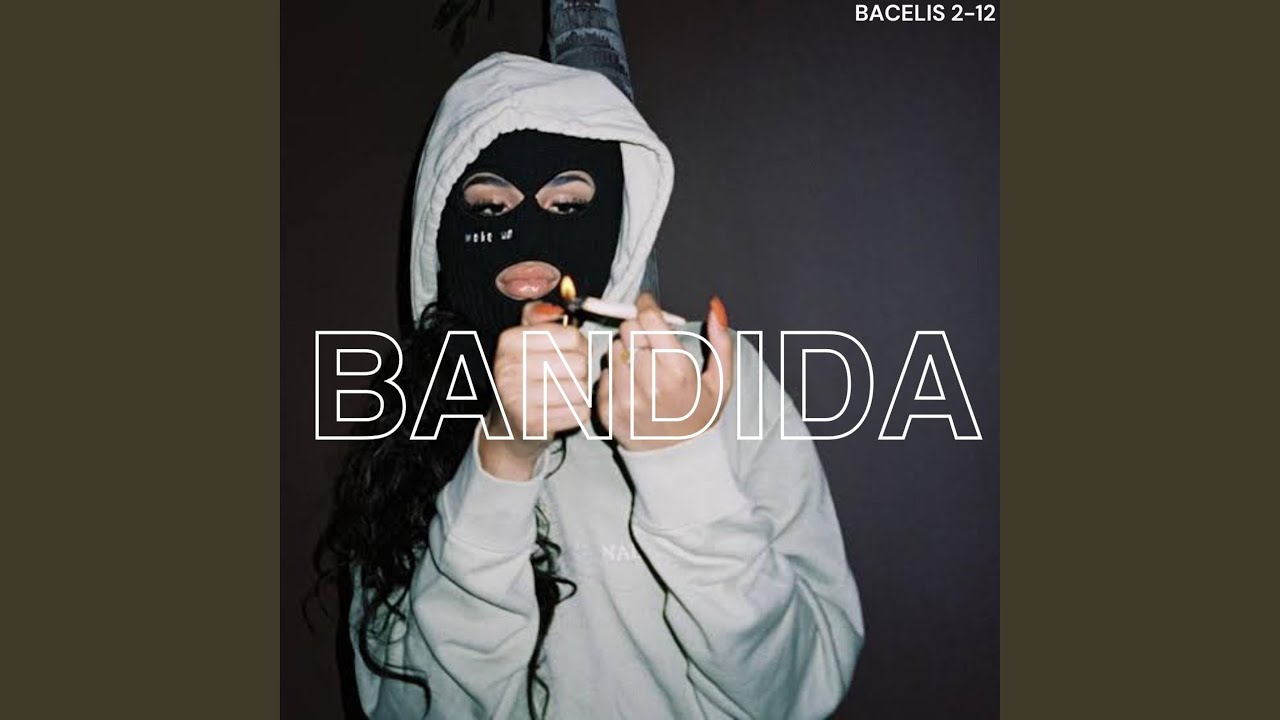 BANDIDA