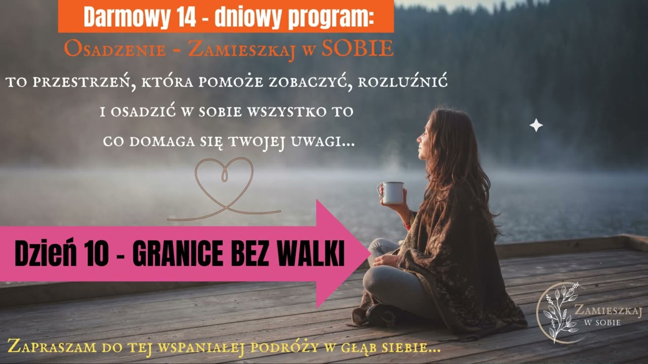 Medytacja na stawianie granic w zgodzie ze sobą | Dzień 10